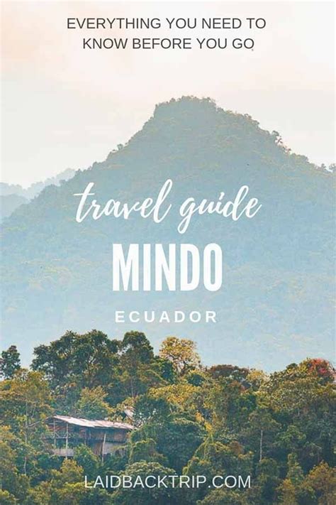 Mindo Guide Things To Do In The Cloud Forest Ecuador — Laidback Trip