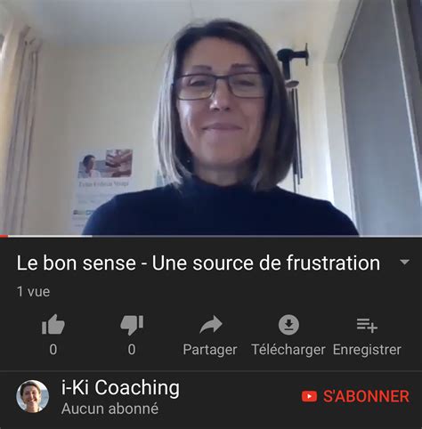 Le Bon Sens Une Source De Frustration I Ki Coaching