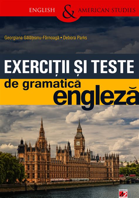 Exercitii Si Teste De Gramatica Engleza Editura Paralela 45