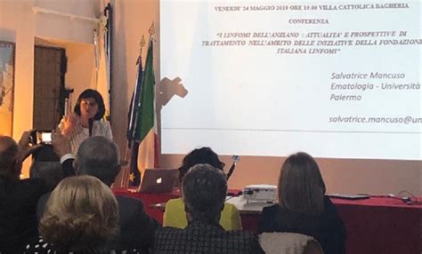 Un Convegno Sul Linfoma Nell Anziano Con Il Rotary Club A Bagheria Fil