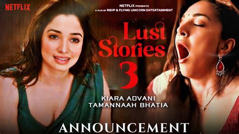 Lust Stories Teaser Trailer Update Kiara Advani Tamannaah Bhatia Netflix India Youtube