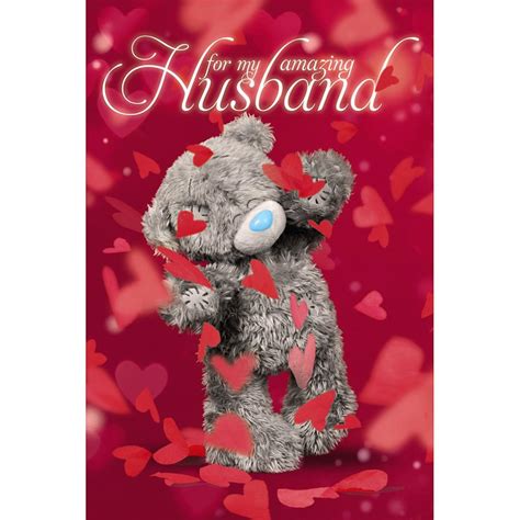 Your expressions of love to your husband will let him know how much you care for him since you took the time to create a card. 3D Holographic Husband Me to You Bear Valentines Day Card (V93MZ019) : Me to You Bears Online Store.