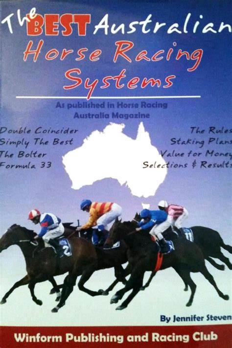 Find out out all the horse racing results for the last 14 days for races in the uk and ireland on bbc sport. The Best Australian Horse Racing Systems by Jennifer ...