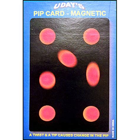 Pips are small but easily countable items, such as the dots on dominoes and dice, or the symbols on a playing card that denote its suit and value. Pip Card Magnetic Small by Uday... MagicWorld Magic Shop