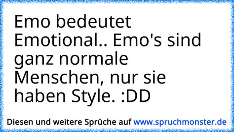 emo bedeutet emotional emo s sind ganz normale menschen nur sie haben style dd