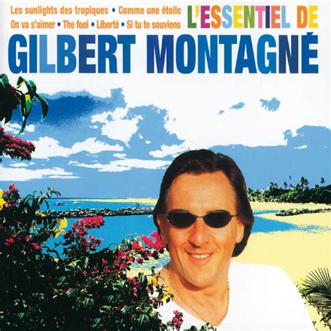 L'Essentiel | Gilbert Montagné – Télécharger et écouter l'album