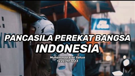Bangsa indonesia mempunyai pancasila sebagai dasar negara. PANCASILA PEMERSATU BANGSA INDONESIA - YouTube