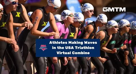 Athletes Making Waves In The Usa Triathlon Virtual Combine Gmtm