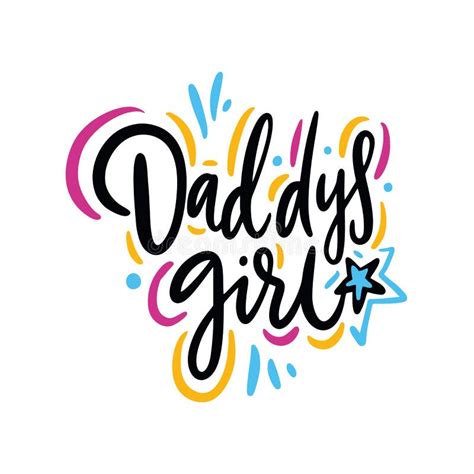 Daddys Girl Quote Hand Drawn Vector Lettering Isolated On White