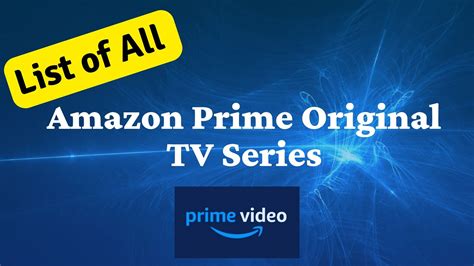 List Of All Amazon Prime Original Tv Series