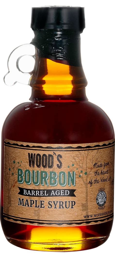 Bourbon Barrel Aged Syrup By Woods Vermont Maple Syrup Company Musely