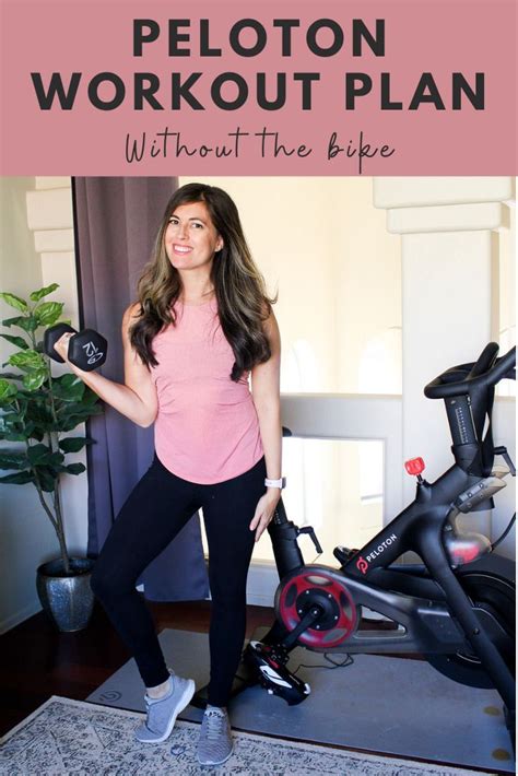 Peloton Workout Plan Without The Bike The Fitnessista Workout Plan Workout Plan For Women
