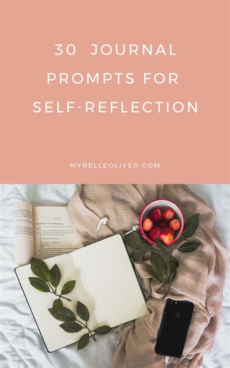 30 Journal Prompts For Self Reflection Myrelle Oliver Journal