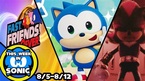 This Week In Sonic Sonic And Friends Fast Friends Forever Campaign