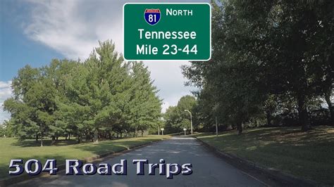 Road Trip 407 I 81 North Tennessee Mile 23 44 Youtube