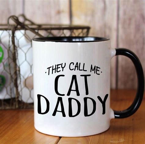 Cat Dad Mug Cat Daddy Cat Lovers Mug Funny Cat Mug Meow Mug Dad