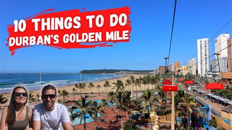 Durban Golden Mile L 10 Things To Do L Durban South Africa L Travel