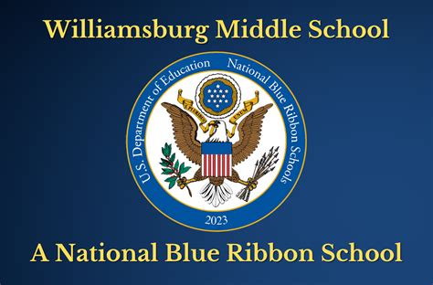 Williamsburg Middle School A 2023 National Blue Ribbon School
