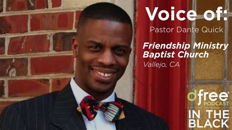 Dfree Podcast In The Black Pastor Dante Quick Youtube