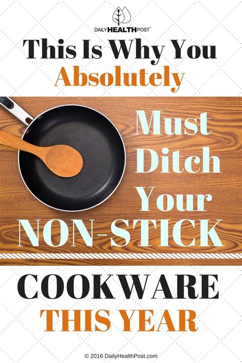 non stick cookware health ditch absolutely must why unfortunately gained paid convenience popularity pans sacrificing clean because easy re they