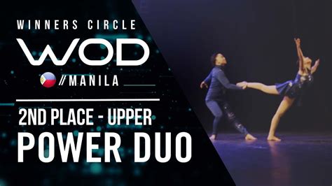 Power Duo 2nd Place Upper Winners Circle World Of Dance Manila Qualifier 2018 Youtube