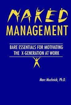 PDF Naked Management By Marc H Muchnick EBook Perlego