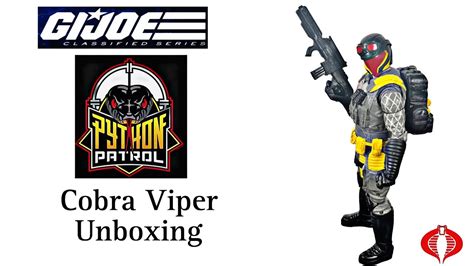 Cobra Viper Python Patrol Gi Joe Classified Unboxing Review