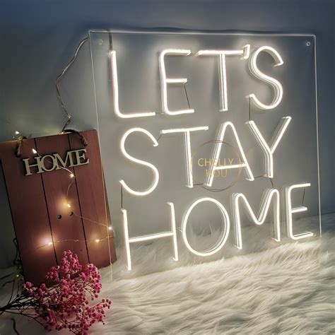 Custom Neon Sign Lets Stay Home Neon Sign Warm White Light Etsy Uk