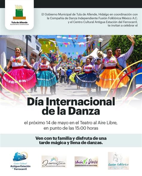 Celebran El Día Internacional De La Danza En Tula De Allende Énfasis