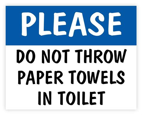 Please Do Not Throw Paper Towels In Toilet Sign Sticker Decal 5 X 4
