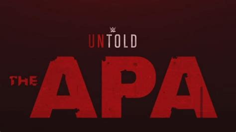 Watch Wwe Untold The Apa New Wwe Network Original Documentary