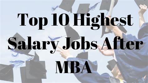 Top 10 Highest Salary Jobs After Mba Youtube