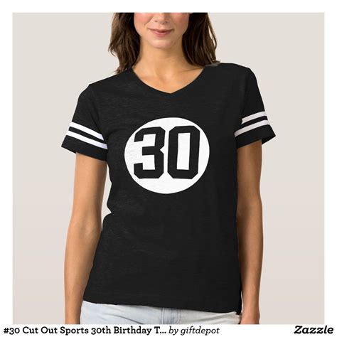30 Cut Out Sports 30th Birthday T Shirts Shirts Birthday Tee