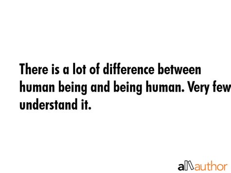Being Human Great Quotes