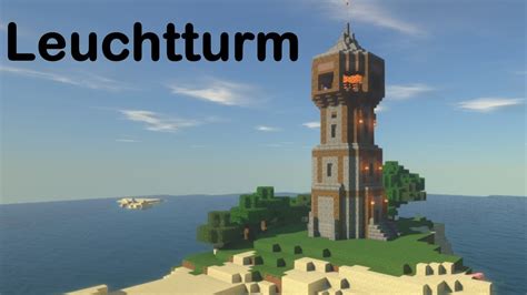 Leuchtturmminecraft 1144 Lets Build Deutsch Creative Youtube