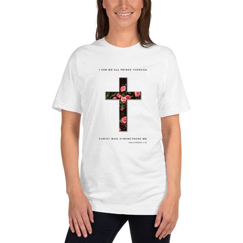 Christian Women S T Shirt The Lord Strengthens Me Made In USA