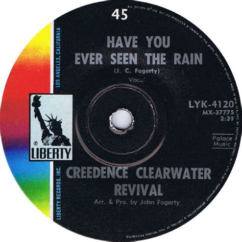 Creedence Clearwater Revival Have You Ever Seen The Rain Vinyl