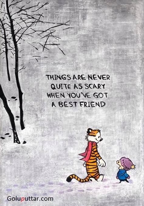 Amazing Best Friend Quote Things Are Never Scary When You Got Friend