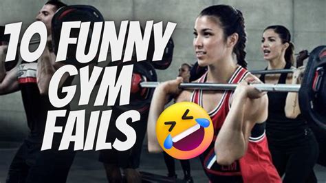 10 Funny Gym Fails Youtube