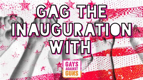 Gag The Inauguration With Gays Against Guns Youtube