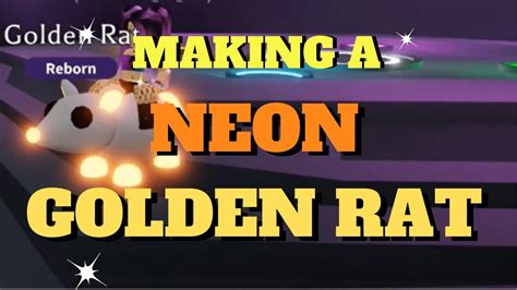 Making A Neon Ride Golden Rat In Adopt Me Roblox Youtube