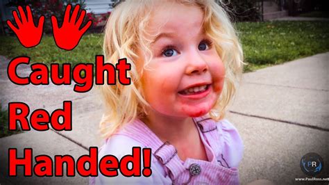 Caught Red Handed - YouTube