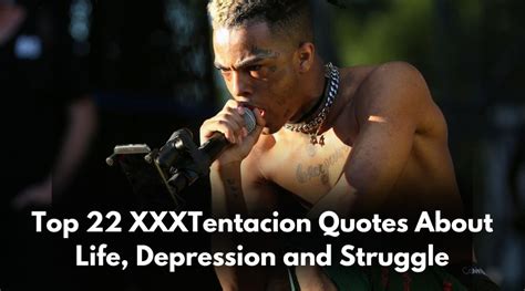 Top 22 Xxxtentacion Quotes About Life Depression And Struggle