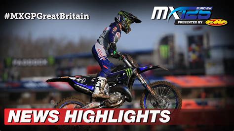 News Highlights Pt 1 Emx125 Presented By Fmf Racing Race 1 Mxgp Of