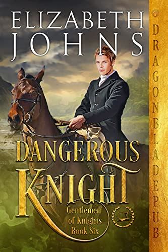 Alicia D Adams On Twitter √hxbabvi Download Kindle Dangerous Knight Gentlemen Of Knights