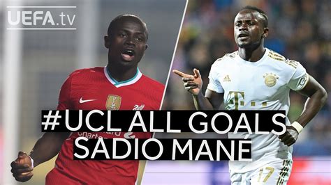 All #UCL Goals: SADIO MANÉ - YouTube