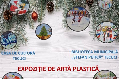 „tradiţii şi Obiceiuri De Crăciun Expoziţie De Artă Plastică