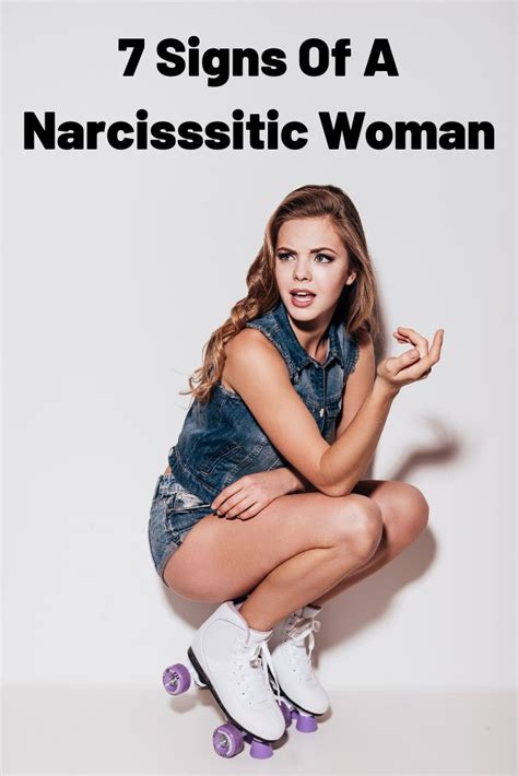 7 signs of a narcissistic woman narcissist women narcissistic woman narcissist