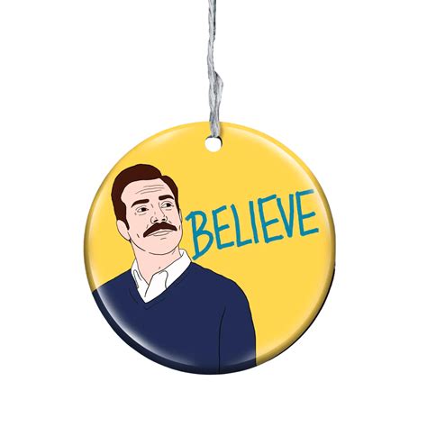Ted Lasso Believe Ornament Golden Hour T Co