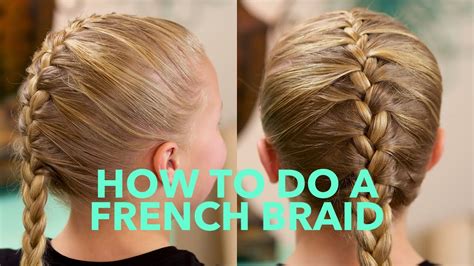 How to do a simple French Braid | Basic Braids - YouTube